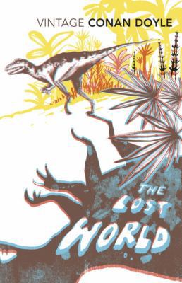 The Lost World [With 3-D Glasses] 0099528525 Book Cover