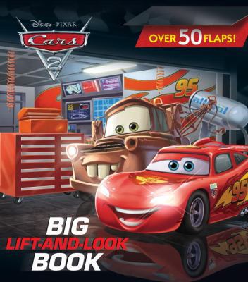 Cars 2 Big Lift-And-Look Book 0736428321 Book Cover