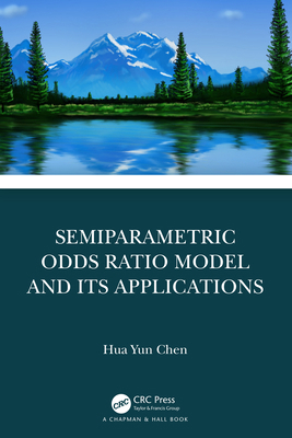 Semiparametric Odds Ratio Model and Its Applica... 1138485322 Book Cover