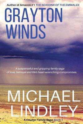 Grayton Winds: A classic family saga of lost lo... 0979467063 Book Cover