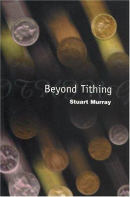 Beyond Tithing 1842270001 Book Cover