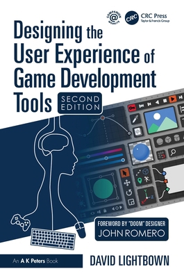 Designing the User Experience of Game Developme... 1032982608 Book Cover