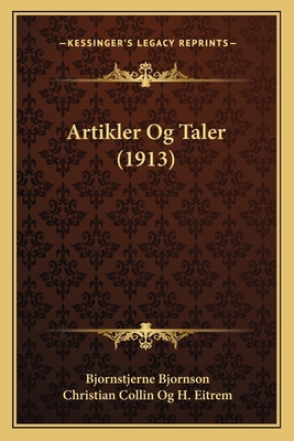 Artikler Og Taler (1913) 1165349051 Book Cover