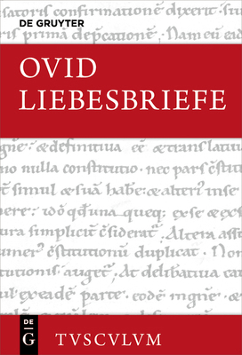 Liebesbriefe / Heroides: Lateinisch - Deutsch [German] 3050054441 Book Cover