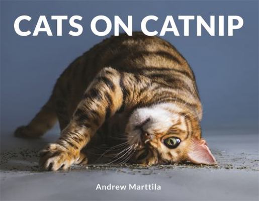 Cats On Catnip 1472142675 Book Cover