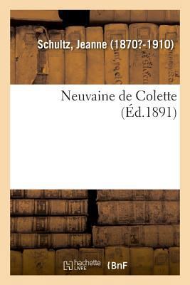Neuvaine de Colette [French] 2329046200 Book Cover