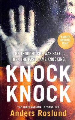 Knock Knock: A white-knuckle read 1529113059 Book Cover