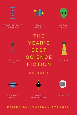 The Year's Best Science Fiction Vol. 2: The Sag... 1534449620 Book Cover