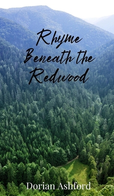 Rhyme Beneath the Redwood 180567434X Book Cover