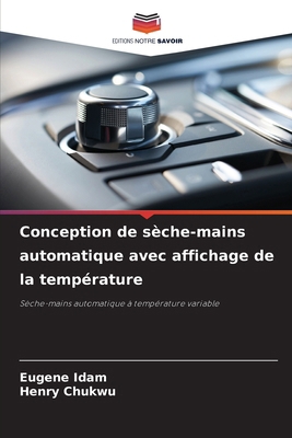 Conception de sèche-mains automatique avec affi... [French] 6207904621 Book Cover