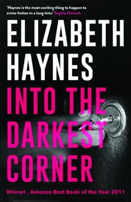 Into the Darkest Corner 0956251579 Book Cover