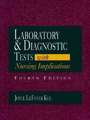 Laboratory & Diagnostic Tests With Nursing Impl... 083855573X Book Cover