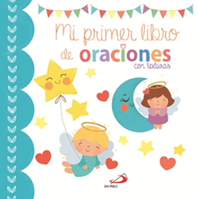 Mi Primer Libro de Oraciones. Con Texturas [Spanish] 842855577X Book Cover