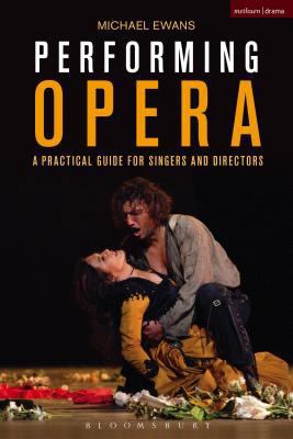Performing Opera 1474239080 Book Cover