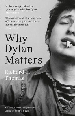 Why Dylan Matters 0008245460 Book Cover