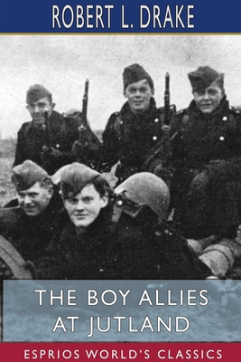 The Boy Allies at Jutland (Esprios Classics) 103415947X Book Cover