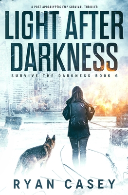 Light After Darkness: A Post Apocalyptic EMP Su... B09R3JSV7Y Book Cover