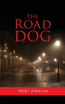 The Road Dog B0C655PV46 Book Cover