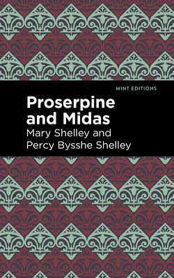 Proserpine and Midas B0CDGQRVYQ Book Cover