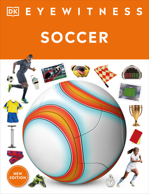 Eyewitness Soccer 0744079896 Book Cover