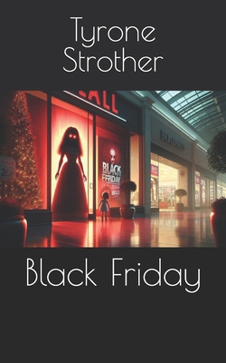 Black Friday B0DPVPB7X5 Book Cover