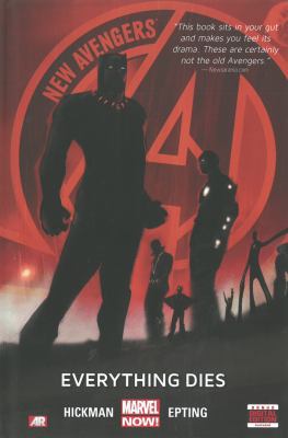 New Avengers - Volume 1: Everything Dies (Marve... 0785168362 Book Cover