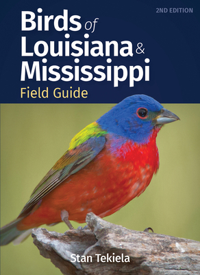 Birds of Louisiana & Mississippi Field Guide 1647552990 Book Cover