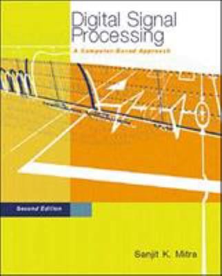 Digital Signal Processing : A Computer-Based Ap... 0072321059 Book Cover