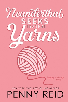 Neanderthal Seeks Extra Yarns 194287443X Book Cover