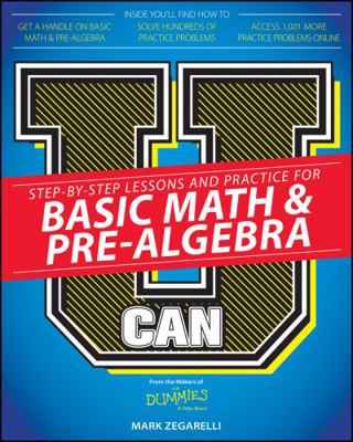 U Can: Basic Math and Pre-Algebra for Dummies 1119067960 Book Cover