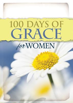 100 Days of Grace for Women 1605873098 Book Cover