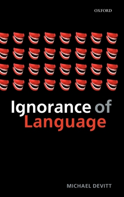 Ignorance of Language 0199250960 Book Cover