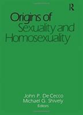 Origins of Sexuality and Homosexuality 0918393000 Book Cover