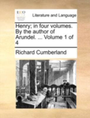 Henry; In Four Volumes. by the Author of Arunde... 1140747576 Book Cover