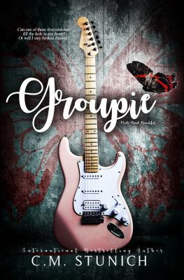 Groupie (Rock-Hard Beautiful Trilogy) 1938623142 Book Cover