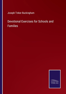 Devotional Exercises for Schools and Families 3375148224 Book Cover