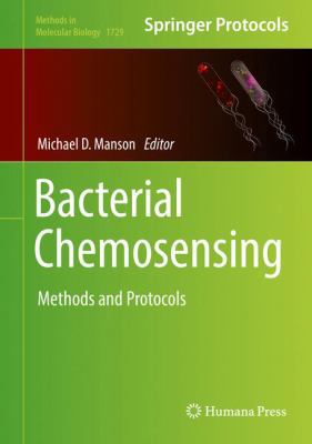 Bacterial Chemosensing: Methods and Protocols 1493975765 Book Cover