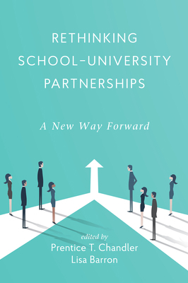 Rethinking School-University Partnerships: A Ne... 1648025277 Book Cover
