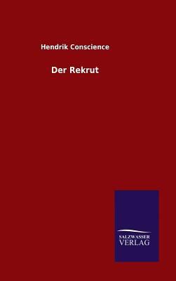 Der Rekrut [German] 3846074225 Book Cover