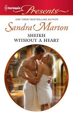 Sheikh Without a Heart B007AGTUS0 Book Cover