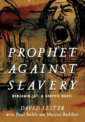 Prophet Against Slavery 1804293474 Book Cover