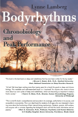 Bodyrhythms: Chronobiology and Peak Performance 0595147852 Book Cover