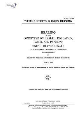 The role of states in higher education: hearing... 1975832930 Book Cover