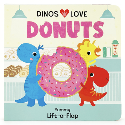 Dinos Love Donuts 1646389263 Book Cover