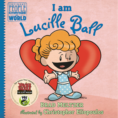I Am Lucille Ball 0525428550 Book Cover