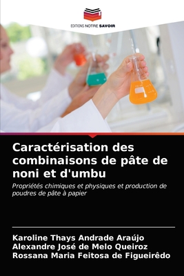 Caractérisation des combinaisons de pâte de non... [French] 6203141585 Book Cover