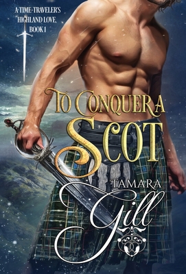 To Conquer a Scot 0645113808 Book Cover