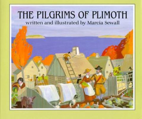 The Pilgrims of Plimoth 0689312504 Book Cover