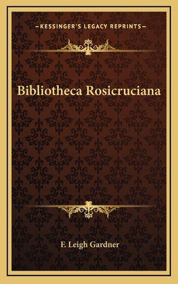 Bibliotheca Rosicruciana 1163581038 Book Cover