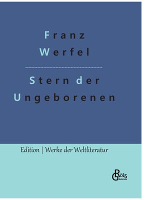 Stern der Ungeborenen [German] 3988286540 Book Cover